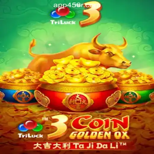 Exploring the Exciting World of 3CoinGoldenOX on 456R.COM Platform-Oficial Slots Brasil