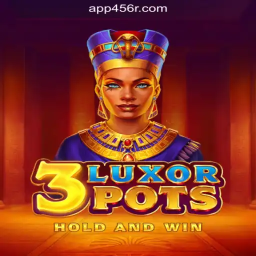 Exploring the Thrilling World of 3LuxorPots on 456R.COM Platform-Oficial Slots Brasil