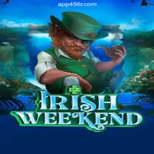 Discovering the Thrills of IrishWeekend on the 456R.COM Platform: Oficial Slots Brasil